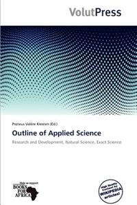 Outline of Applied Science