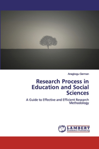 Research Process in Education and Social Sciences