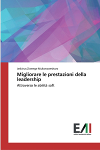 Migliorare le prestazioni della leadership