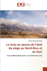 mise en oeuvre de l'état de siège au Nord-Kivu et en Ituri
