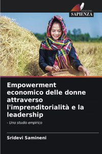 Empowerment economico delle donne attraverso l'imprenditorialità e la leadership