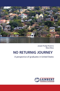 No Returnig Journey