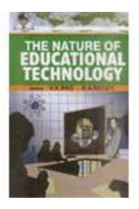 The Nature of Educational Technology