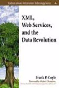 Xml Web Services And The Data Revolution