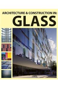 Architecture & Construction in: Glass