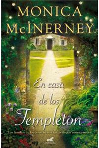 En Casa de los Templeton = At Home with the Templeton