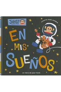 En mis Suenos = In My Dreams