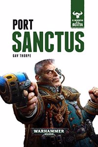 El despertar de la bestia no 03/12 Port Sanctus: El despertar de la Bestia no3