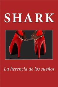 La herencia de los SUEÑOS