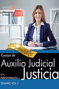 Cuerpo de Auxilio Judicial de la Administracion de Justicia. Temario Vol. I.