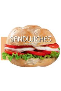 Sandwiches - 50 easy recipes- Accademia Barilla