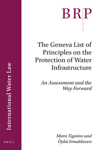 Geneva List of Principles on the Protection of Water Infrastructure