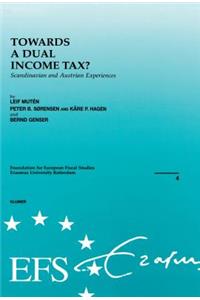 Towards a Dual Income Tax?