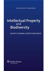 Intellectual Property and Biodiversity