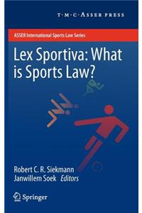 Lex Sportiva: What Is Sports Law?