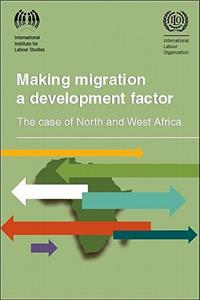 Making Migration a Development Factor
