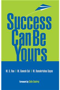 Success Can Be Yours