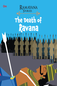 Ramayana Stories: The Death of Ravana