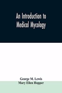 introduction to medical mycology