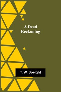 Dead Reckoning