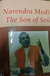 Narendar Modi The Son Of Soil