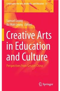 Creative Arts in Education and Culture