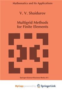 Multigrid Methods for Finite Elements