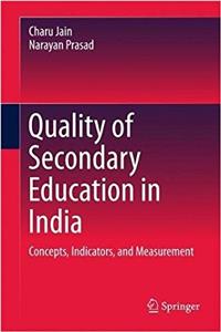 Quality of Secondary Education in India