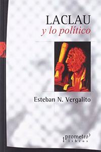LACLAU Y LO POLITICO