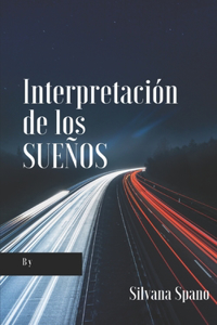 Interpretacion de los suenos by Silvana Spano