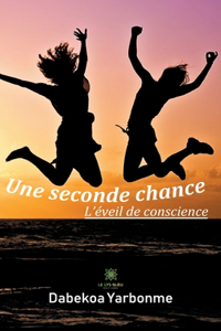 seconde chance