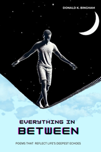 Everything In Between