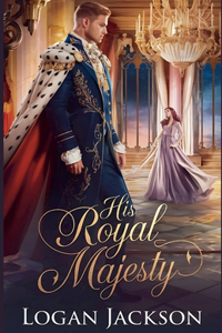 His Royal Majesty