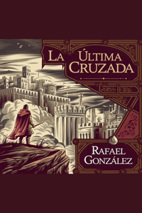 La Última Cruzada