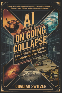 AI and the Ongoing Collapse