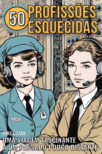 50 Profissões Esquecidas