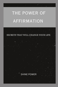 Power of Affirmation
