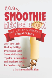 Easy Smoothie Recipe Book
