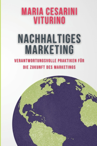 Nachhaltiges Marketing