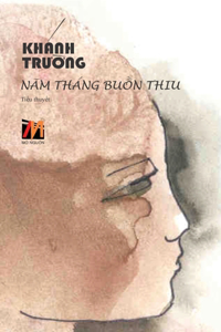 Năm Tháng Buồn Thiu (hardcover - new edition)