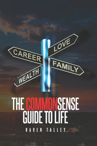 Commonsense Guide to Life