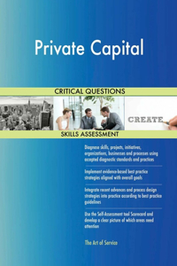 Private Capital Critical Questions Skills Assessment