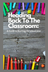 Heading Back To The Classroom