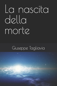 La nascita della morte