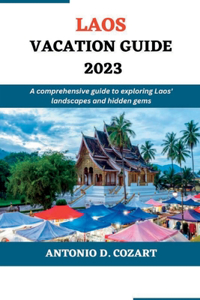 Laos Vacation Guide 2023