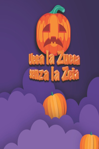 Ucca la Zucca senza la Zeta