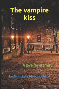 vampire kiss