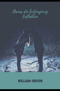 Dames die buitensporig liefhebben