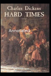 Hard Times Annotated