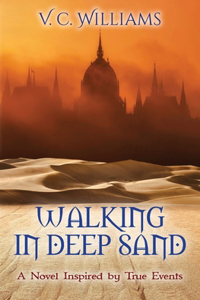 Walking In Deep Sand